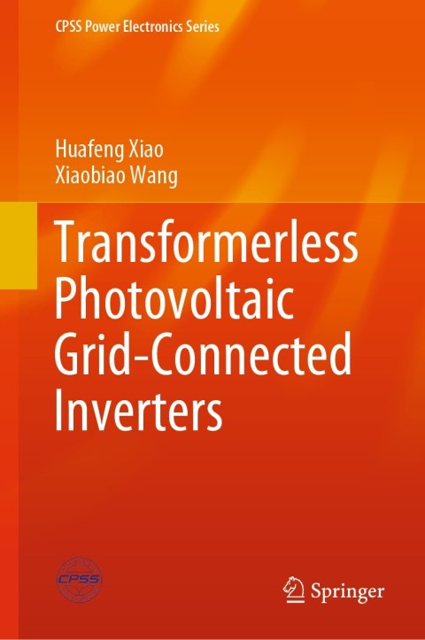 Transformerless Photovoltaic Grid-Connected Inverters 