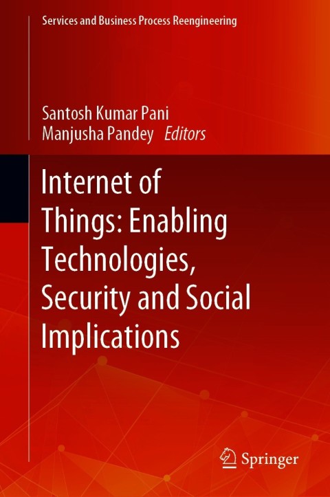 Cover image for book Internet of Things: Enabling Technologies, Security and Social Implications