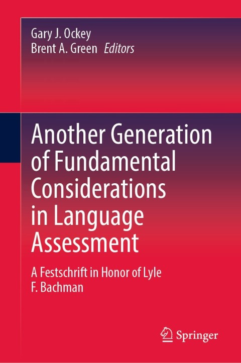 Cover image for book Another Generation of Fundamental Considerations in Language Assessment