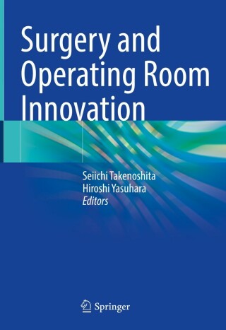 Surgery and Operating Room Innovation