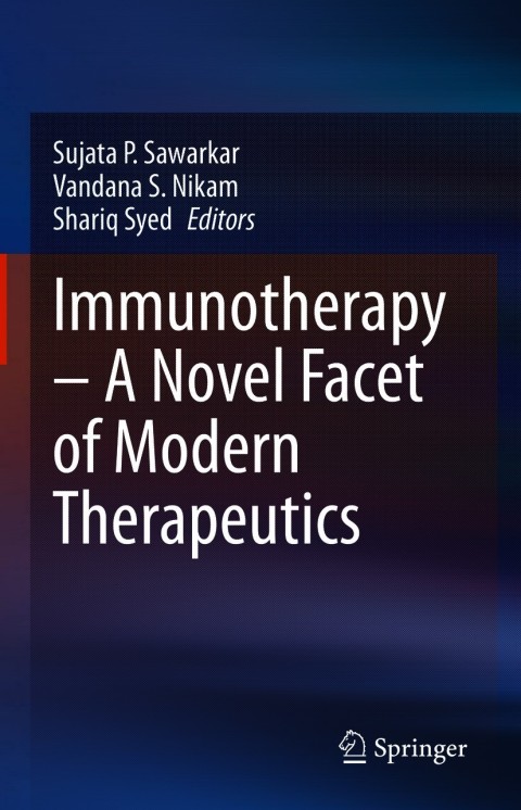 Cover image for book Immunotherapy – A Novel Facet of Modern Therapeutics
