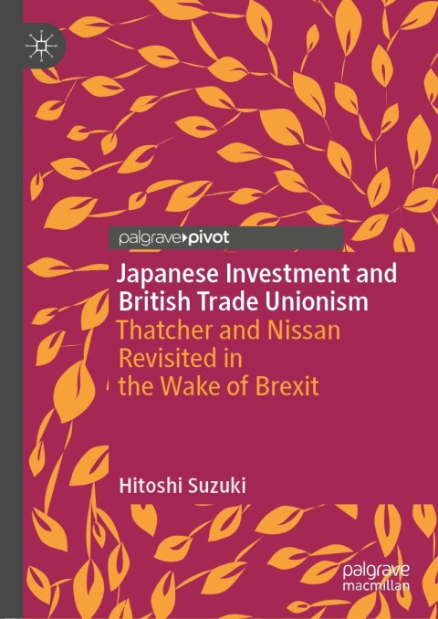 Cover image for book Japanese Investment and British Trade Unionism