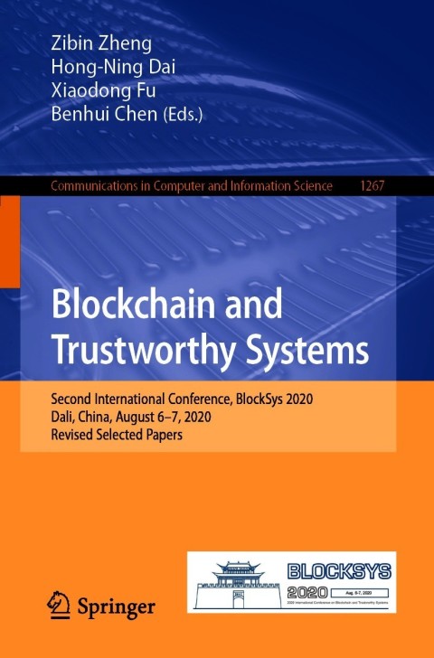 Cover image for book Blockchain and Trustworthy Systems