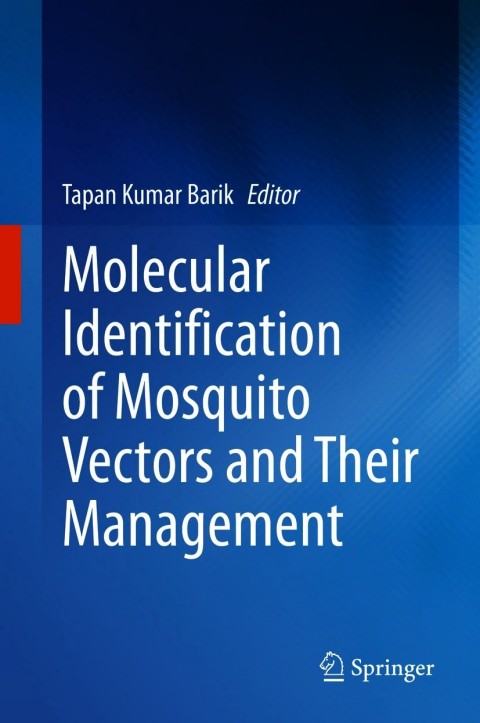 Cover image for book Molecular Identification of Mosquito Vectors and Their Management