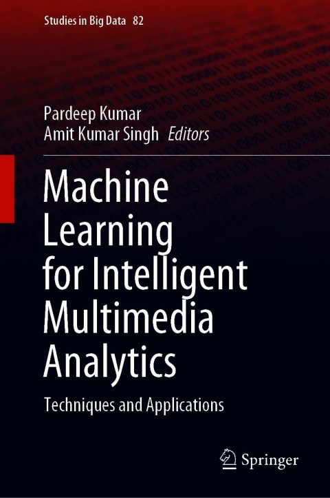 Cover image for book Machine Learning for Intelligent Multimedia Analytics