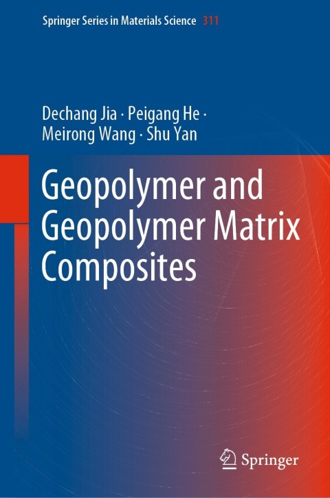 Geopolymer and Geopolymer Matrix Composites 