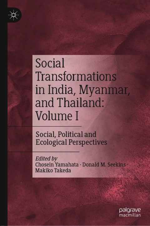 Cover image for book Social Transformations in India, Myanmar, and Thailand: Volume I