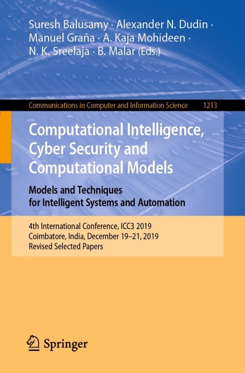 Cover image for book Computational Intelligence, Cyber Security and Computational Models. Models and Techniques for Intelligent Systems and Automation