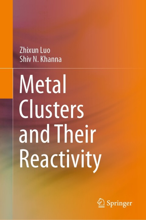 Cover image for book Metal Clusters and Their Reactivity
