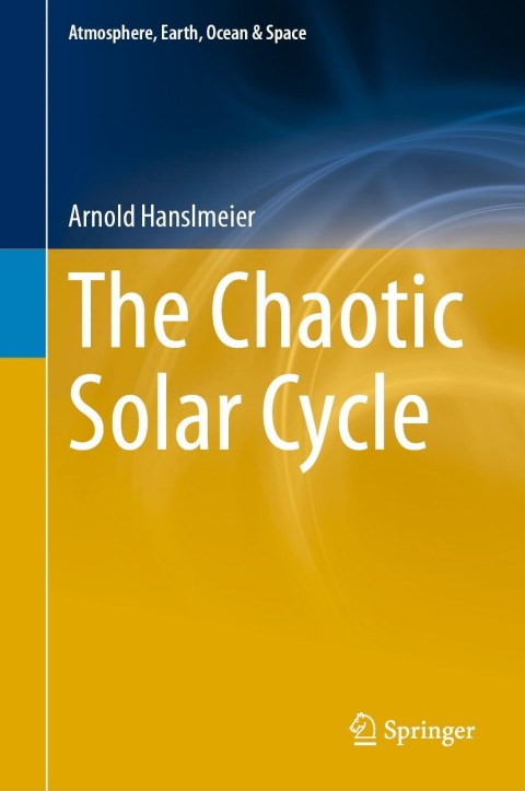 Cover image for book The Chaotic Solar Cycle