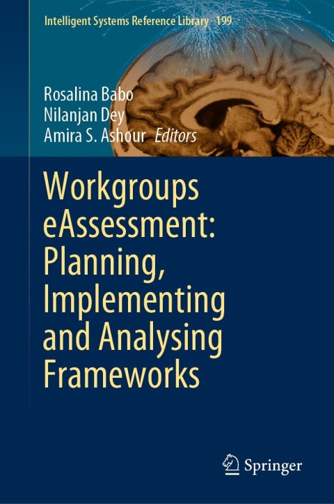 Workgroups eAssessment: Planning, Implementing and Analysing Frameworks 