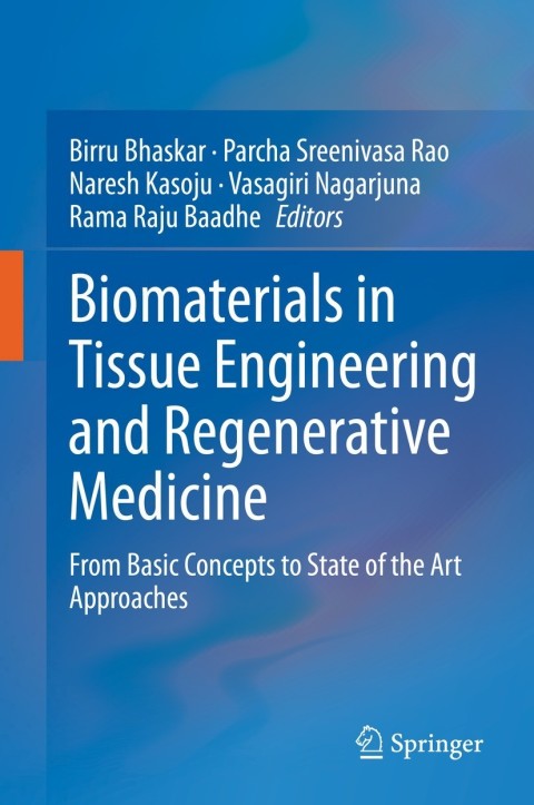 Cover image for book Biomaterials in Tissue Engineering and Regenerative Medicine