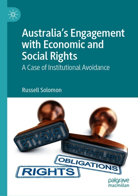 Cover image for book Australia’s Engagement with Economic and Social Rights