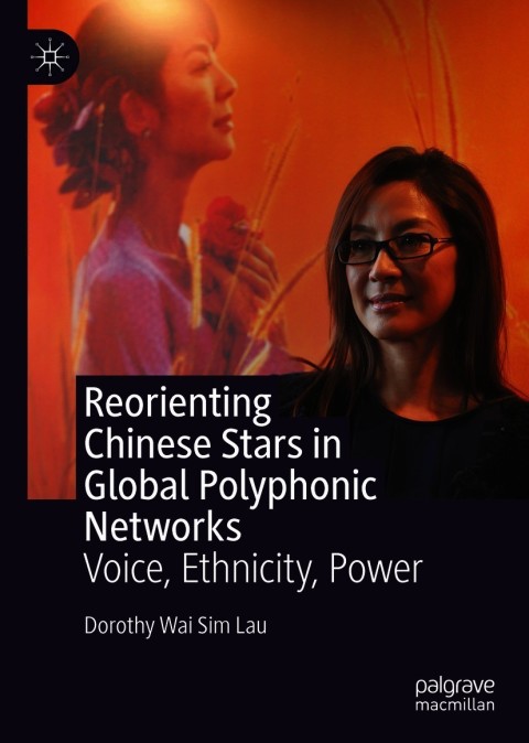 Cover image for book Reorienting Chinese Stars in Global Polyphonic Networks