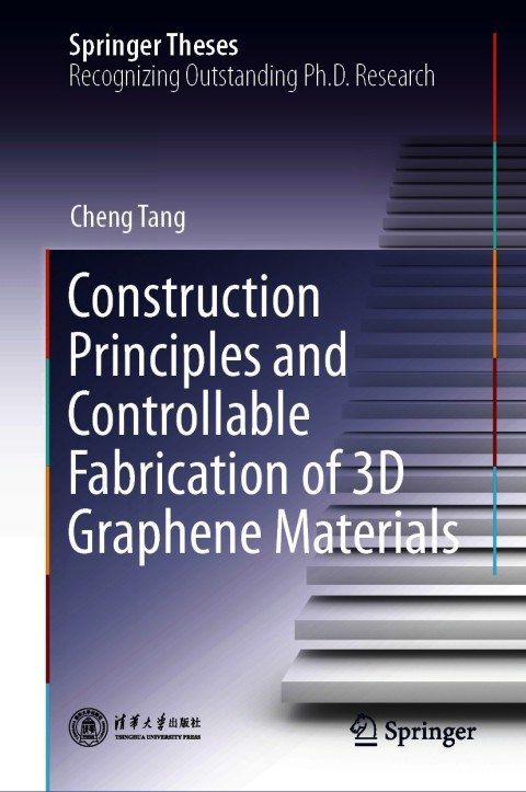 Cover image for book Construction Principles and Controllable Fabrication of 3D Graphene Materials