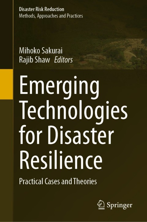 Cover image for book Emerging Technologies for Disaster Resilience