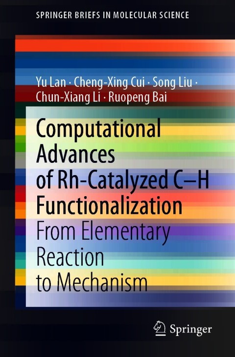 Computational Advances of Rh-Catalyzed CâH Functionalization 
