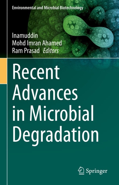 Cover image for book Recent Advances in Microbial Degradation