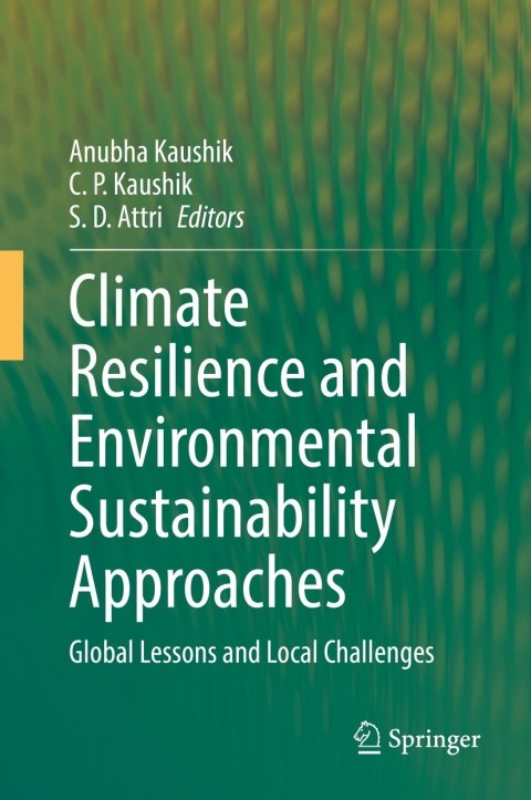 Cover image for book Climate Resilience and Environmental Sustainability Approaches