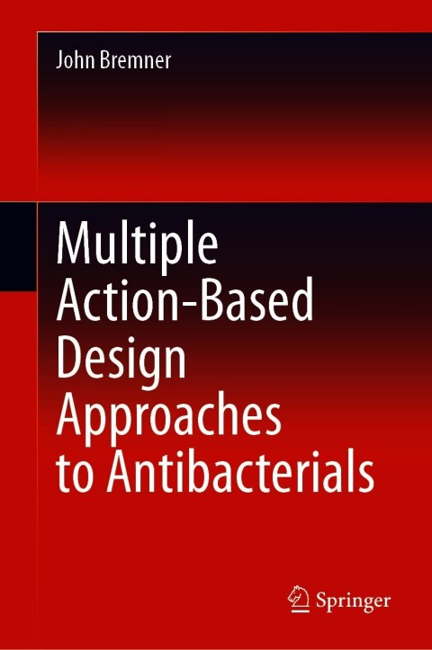 Cover image for book Multiple Action-Based Design Approaches to Antibacterials