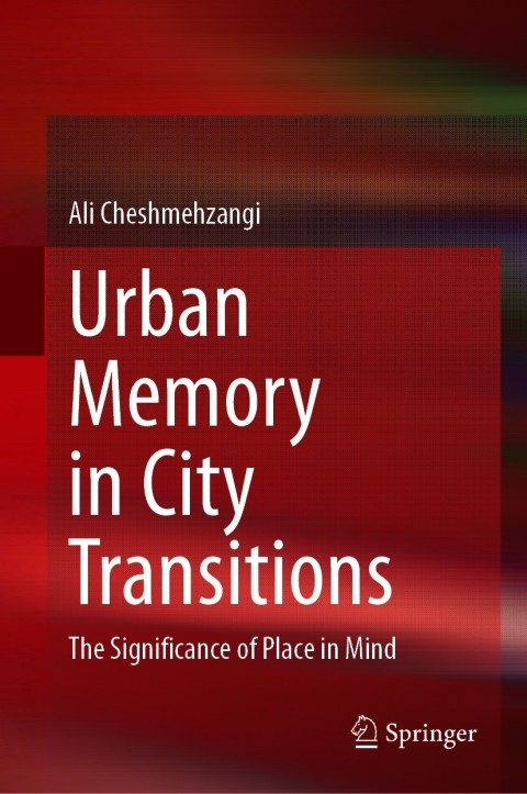 Cover image for book Urban Memory in City Transitions