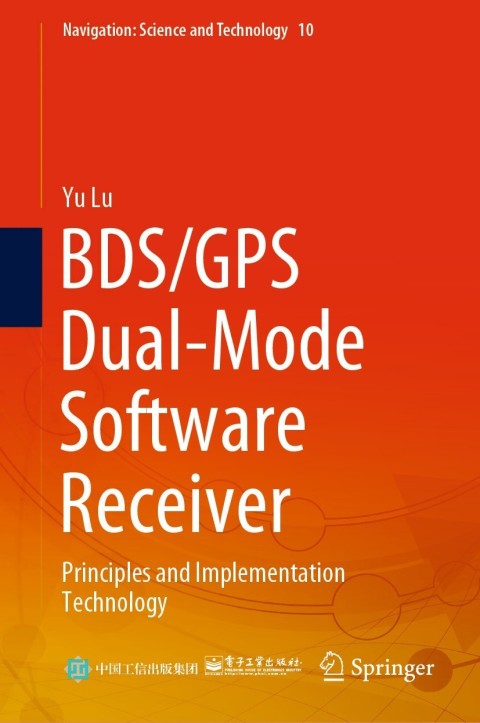 Cover image for book BDS/GPS Dual-Mode Software Receiver
