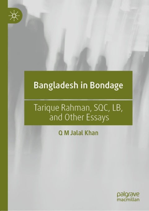 Bangladesh in Bondage 