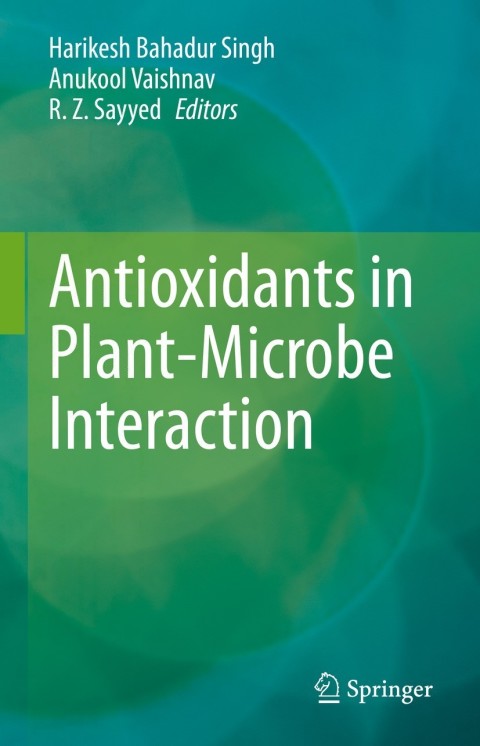 Cover image for book Antioxidants in Plant-Microbe Interaction