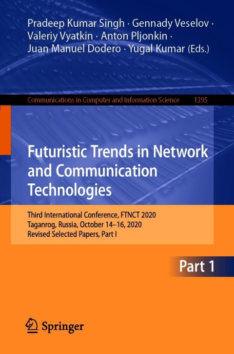 Cover image for book Futuristic Trends in Network and Communication Technologies