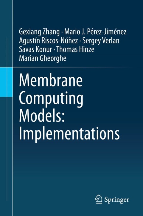 Membrane Computing Models: Implementations 