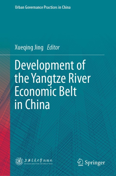 Cover image for book Development of the Yangtze River Economic Belt in China