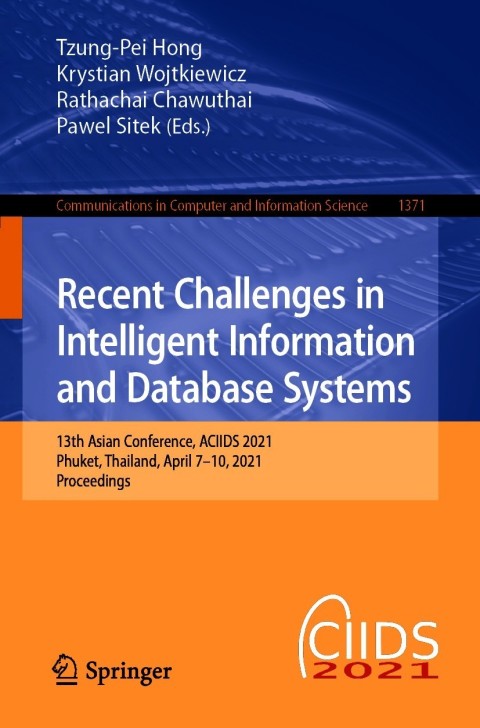 Cover image for book Recent Challenges in Intelligent Information and Database Systems