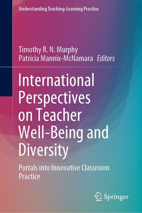 Cover image for book International Perspectives on Teacher Well-Being and Diversity