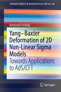 Omslagafbeelding: Yang–Baxter Deformation of 2D Non-Linear Sigma Models 9789811617027