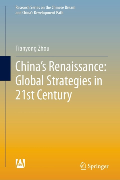 Cover image for book China's Renaissance: Global Strategies in 21st Century