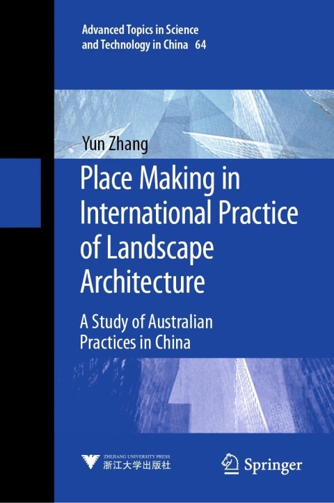 Cover image for book Place Making in International Practice of Landscape Architecture