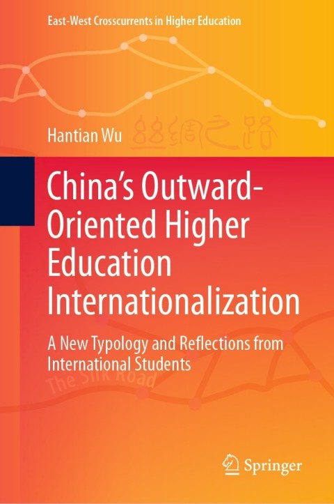 Cover image for book China’s Outward-Oriented Higher Education Internationalization