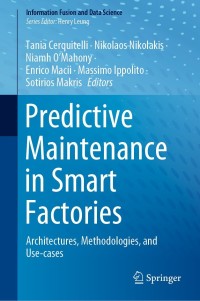 Cover image: Predictive Maintenance in Smart Factories 9789811629396