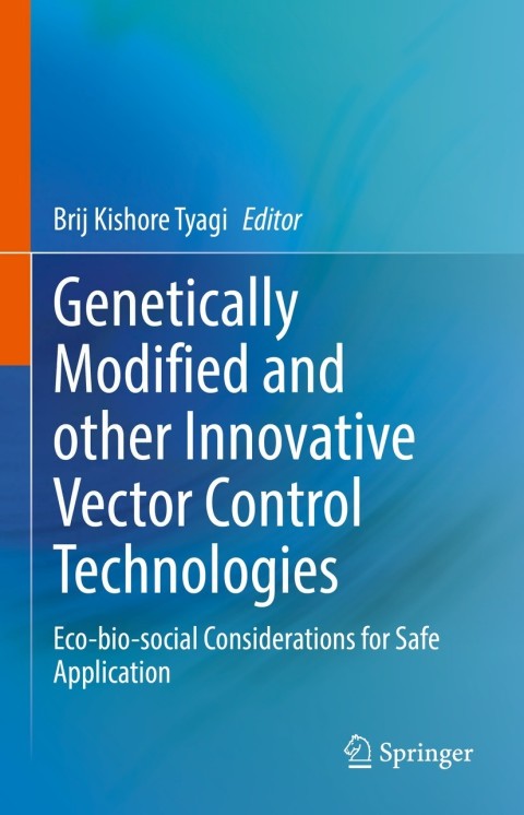 Cover image for book Genetically Modified and other Innovative Vector Control Technologies