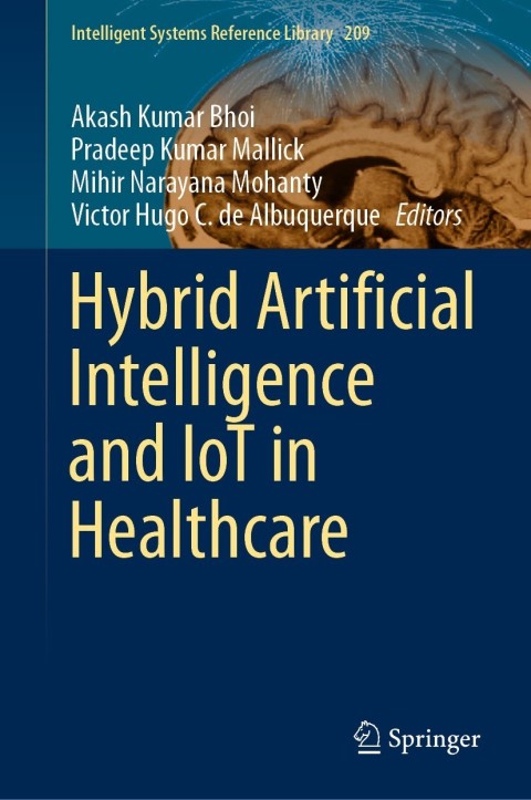 Cover image for book Hybrid Artificial Intelligence and IoT in Healthcare