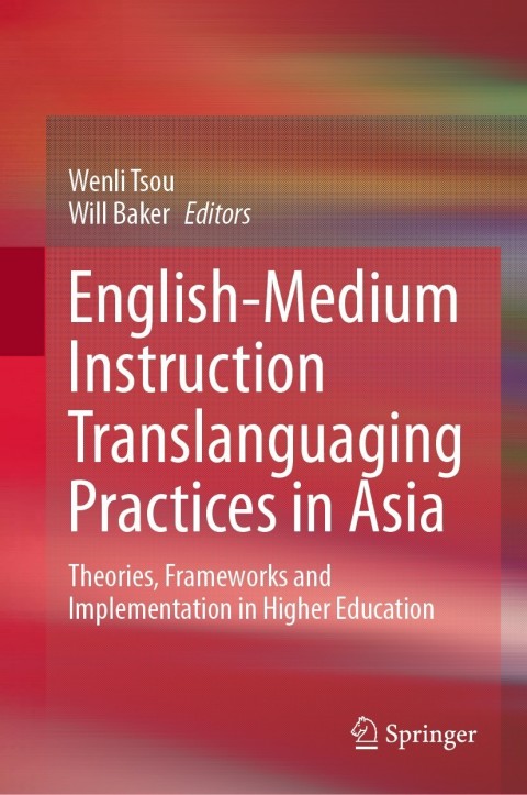 Cover image for book English-Medium Instruction Translanguaging Practices in Asia