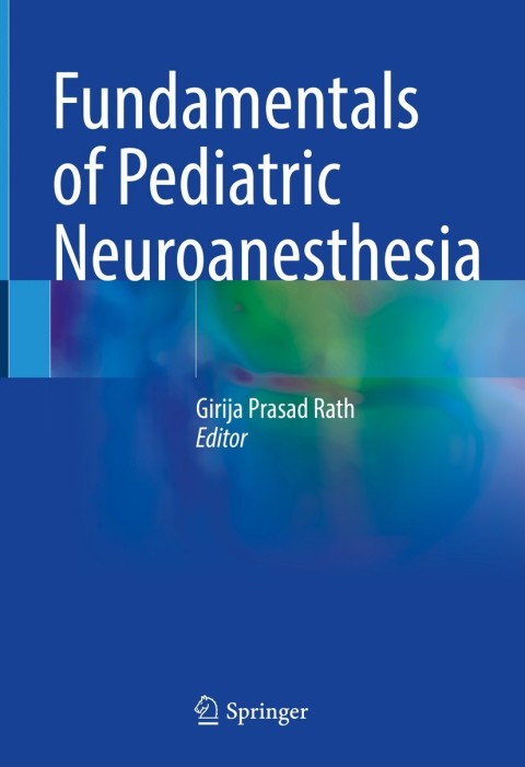 Cover image for book Fundamentals of Pediatric Neuroanesthesia