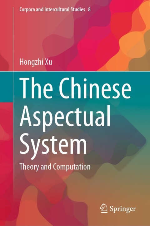 Cover image for book The Chinese Aspectual System