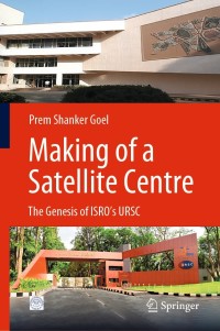 صورة الغلاف: Making of a Satellite Centre 9789811634796