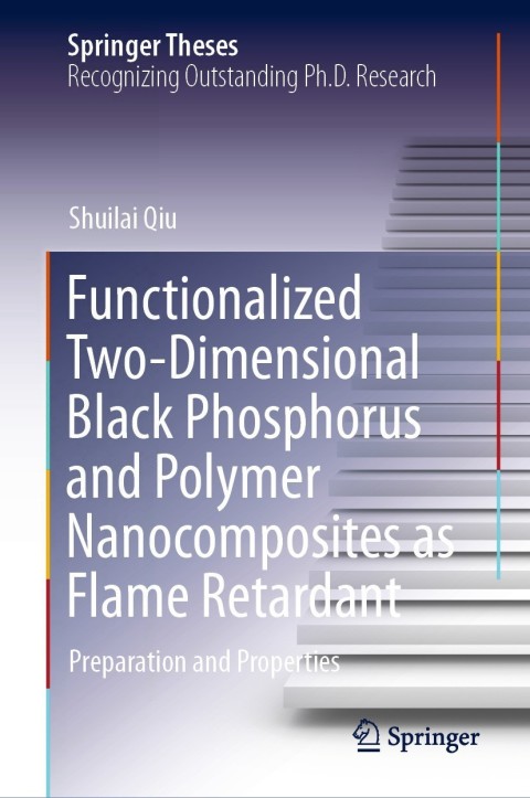 Cover image for book Functionalized Two-Dimensional Black Phosphorus and Polymer Nanocomposites as Flame Retardant
