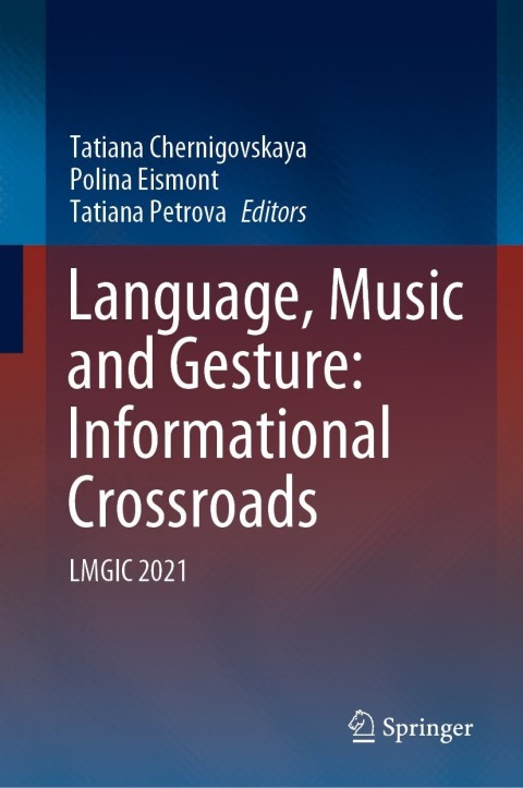 Cover image for book Language, Music and Gesture: Informational Crossroads
