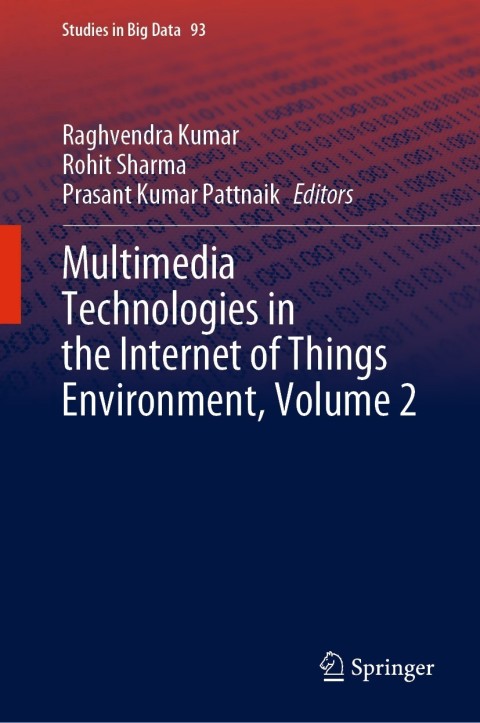Cover image for book Multimedia Technologies in the Internet of Things Environment, Volume 2