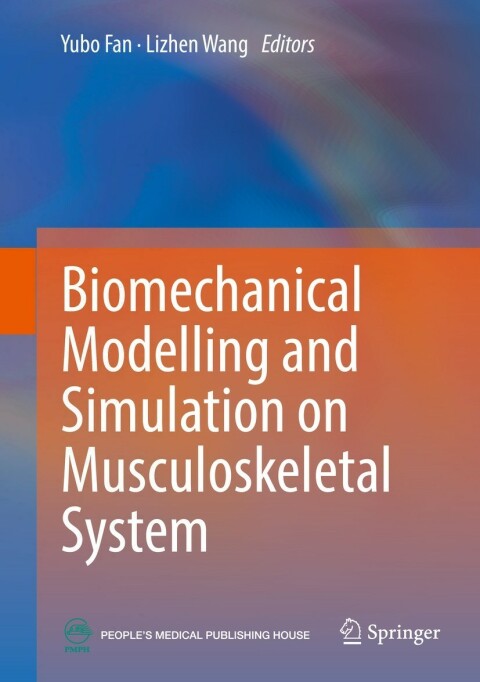 Cover image for book Biomechanical Modelling and Simulation on Musculoskeletal System