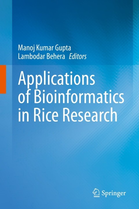 Cover image for book Applications of Bioinformatics in Rice Research