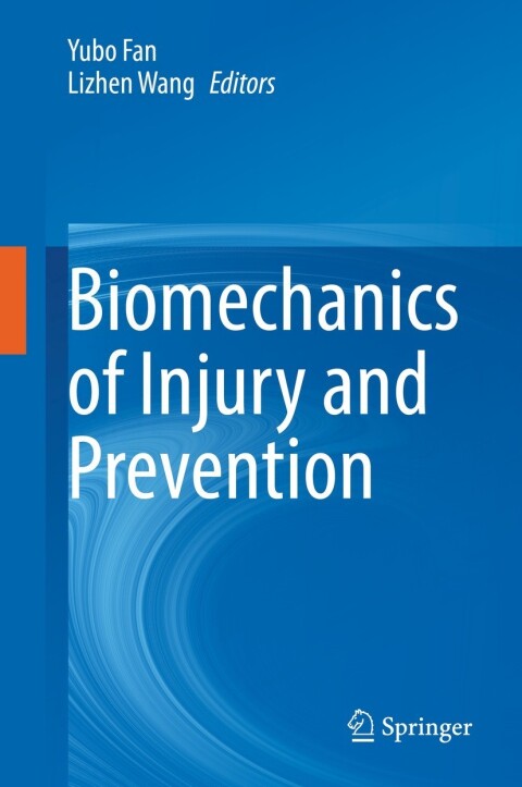 Cover image for book Biomechanics of Injury and Prevention